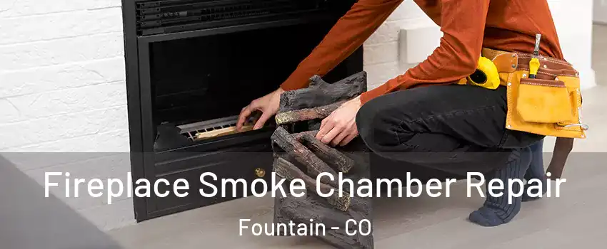  Fireplace Smoke Chamber Repair Fountain - CO