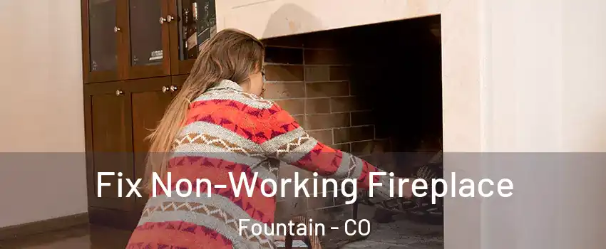  Fix Non-Working Fireplace Fountain - CO