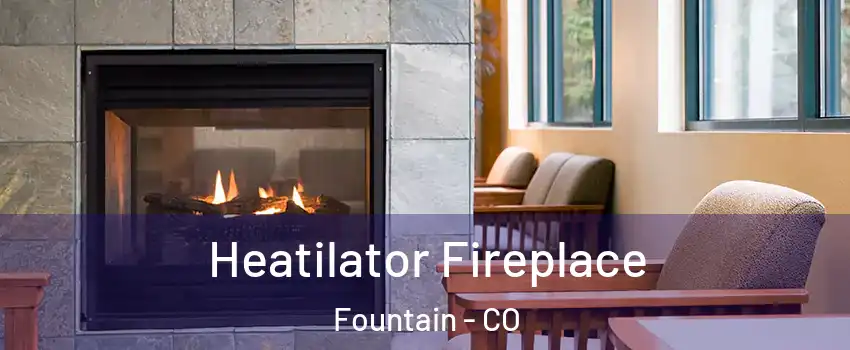  Heatilator Fireplace Fountain - CO