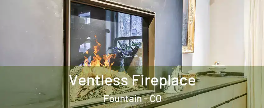  Ventless Fireplace Fountain - CO